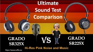 GRADO SR325X  VS  GRADO SR225X