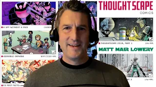 MATT MAIR LOWERY Talks Creating THOUGHTSCAPE, Best Sci-Fi Movies and More!