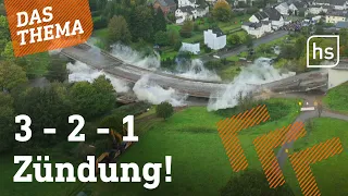 So lief die Sprengung der Kerkerbachtalbrücke I hessenschau DAS THEMA