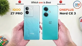 iQOO Z7 Pro Vs OnePlus Nord CE 3 | Full Comparison ⚡ Which one is Better?