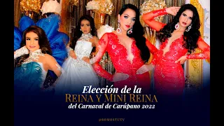 Elección de la Reina y Mini Reina del Carnaval de Carúpano 2022 · Parte 1/3