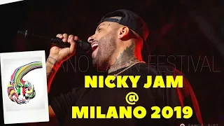 te robare live - nicky jam @ milano latin festival 2019