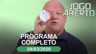 Jogo Aberto - 09/03/2020 - Programa completo