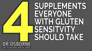 4 Supplements That Everyone With Gluten Sensitivity and Celiac Disease Should Take