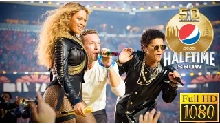 Super Bowl 50 Halftime Show Full HD (Coldplay ft Bruno Mars & Beyoncé)