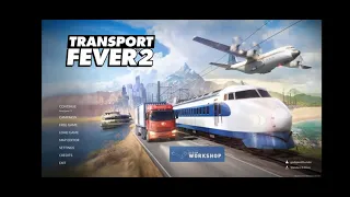 Transport Fever 2 How To Make Money in 1850 Very Hard Difficulty All 3 Modes of Transport