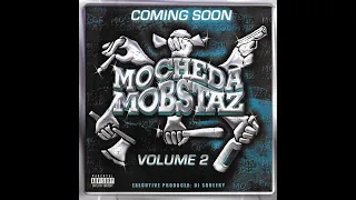 Mocheda Mobstaz - My Hood (feat. DJ Squeeky & Big Syl)