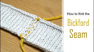 How to Knit: The BICKFORD SEAM | Flat Vertical Seaming on STOCKINETTE Stitch | Tutorial
