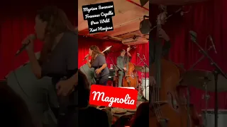 Magnolia plays "Foolkiller" by Mose Allison 2022