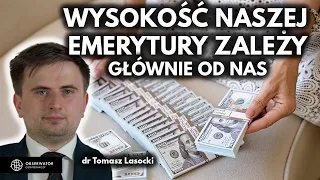 Wysokość naszych emerytur w dużej mierze zależy od nas samych - dr Tomasz Lasocki i Filip Lamański