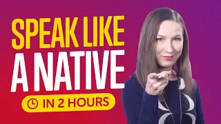 You Just Need 2 Hours! You Can Speak Like a Native Finnish Speaker
