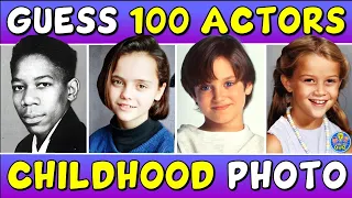 Guess the "100 ACTORS FROM A CHILDHOOD PHOTO" QUIZ! 👀 TRIVIA/CHALLENGE