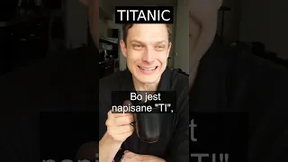 umiesz wymówić TITANIC?