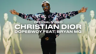 Dopebwoy ft. Bryan MG - Christian Dior (Prod. SRNO) [Official Video]