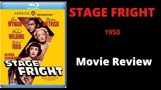 STAGE FRIGHT (1950) - Movie Review