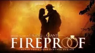 FireProof Movie - CHRISTIAN MOVIES  (RECAP)