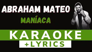 🎤 Instrumental || ABRAHAM MATEO▪️MANÍACA #karaoke #lyrics #abrahammateo