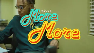 BAYKA MORE AND MORE | DUTTY MONEY RIDDIM