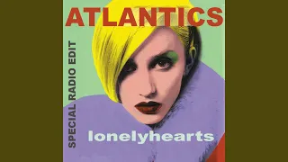 Lonelyhearts (Special Radio Edit)