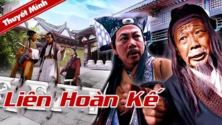 LIÊN HOÀN KẾ | Phim Cổ Trang Trung Quốc Kinh Điển Siêu Hay | Phim Lẻ Hấp Dẫn