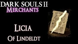 Licia of Lindeldt COMPLETE GUIDE - HOW TO GET Saint's Idol's Chime - Dark Souls 2