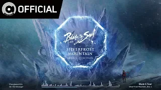 [Blade & Soul OST] Silverfrost Mountain_Disc 1 - 02 알수없는 사람 (The Stranger)