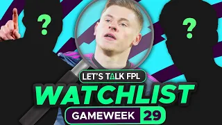 FPL WATCHLIST GAMEWEEK 29 (Players to Target) | Fantasy Premier League Tips 2021/22