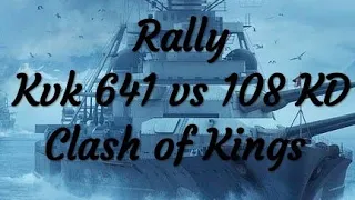 #UPS || Rally на KvK 641 vs 108 - 400М Силы || 108 Королевство || Clash of Kings.