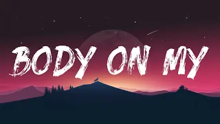 Loud Luxury, brando, Pitbull & Nicky Jam - Body On My (Lyrics)🎵