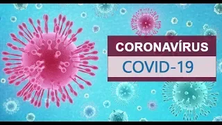 Porque o Coronavírus é tão PERIGOSO? = Saúde na Câmara