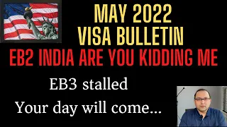 May 2022 Visa Bulletin - EB2 India *Good news* filing dates moved again