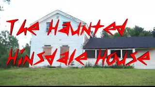 Haunted WNY: The Hinsdale House