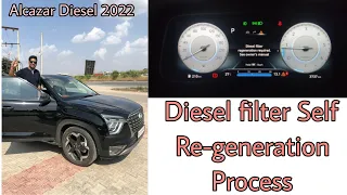 DPF Filter Self Re-generation process in Diesel car || Alcazar 2022 || Alcazar features #hyundai