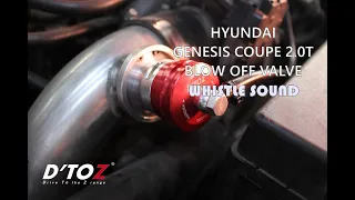 D'TOZ Genesis Coupe 2.0 Turbo blow off valve Sound