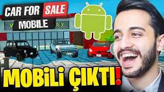 EFSANE GALERİ SİMULATÖR'ÜN MOBİLE'İ ÇIKTI! HEMDE YENİ HARİTALI! Car For Sale Mobile