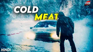 Barfeeli Survival Thriller With Some Twists !! COLD MEAT (2024) Explained In Hindi