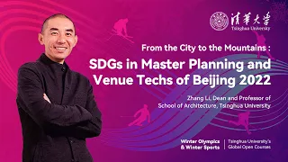 Winter Olympics | From the City to the Mountains: SDGs in Master Planning and Venue Techs