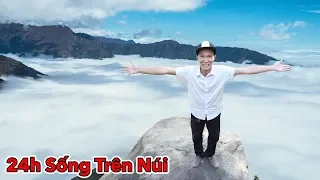 Thử Thách 24h Sống Trên Núi Cao Nhất Miền Nam