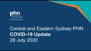 Central and Eastern Sydney PHN COVID-19 Update 28 July 2020