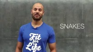 Get smart and stronger moving like a snake.