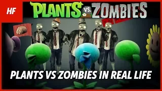 Plants VS Zombies IN REAL LIFE (FAN MADE) (by HETHFILMS)