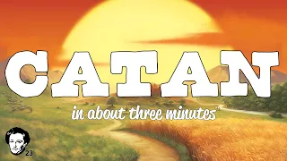 Catan in about 3 minutes