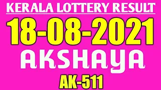 KERALA LOTTERY RESULT 18/08/2021 AKSHAYA AK-511