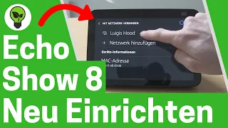 Echo Show 8 Einrichten ✅ ULTIMATIVE ANLEITUNG: Wie Amazon Echo Show mit Alexa Richtig Einrichten???