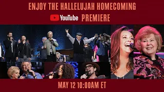 Gaither - Hallelujah Homecoming [YouTube Premiere]