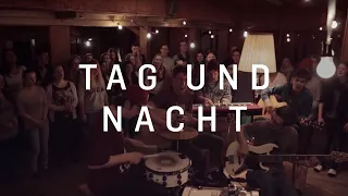 Tag und Nacht - ICF Worship (Wintercamp Session)