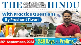 The Hindu Analysis by Prashant Tiwari | 20 September 2023 | Current Affairs Today | StudyIQ