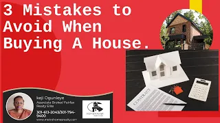 3 mistakes to avoid when buying a house. Homebuying with no regrets