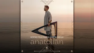 Kostas Miliotakis & Spiros Hamza - Anatolian [Cafe De Anatolia]