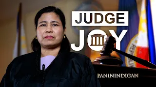 "JUDGE JOY" | PANININDIGAN